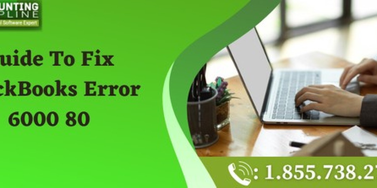 Best methods to deal with QuickBooks Error 6000 80