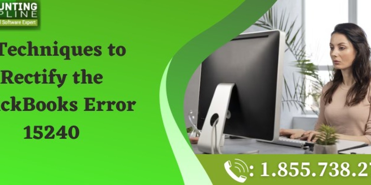 Troubleshooting Error Code 15240 in QuickBooks: Causes and Fixes Explained